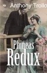 Anthony Trollope - Phineas Redux
