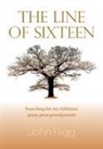 John Rigg - The Line of Sixteen