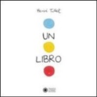 Hervé Tullet - Un libro