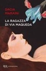 Dacia Maraini - La ragazza di via Maqueda