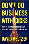 David Meltzer, Meltzer David - Don't Do Business with Dicks