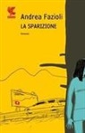 Andrea Fazioli - La sparizione