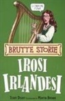 Terry Deary, M. Brown - Irosi irlandesi