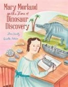 Jane Kurtz, Kurtz Jane, Giselle Potter, Potter Giselle - Mary Morland in the Time of Dinosaur Discovery