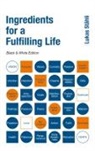 Lukas Stähli - Ingredients for a Fulfilling Life