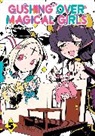 Mikey N., Akihiro Ononaka - Gushing over Magical Girls: Volume 5 (Manga)