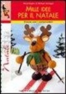 M. Regina Altmeyer, Michael Altmeyer - Mille idee per il Natale