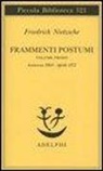 Friedrich Nietzsche, G. Campioni, Mario Carpitella, Federico Gerratana - Autunno 1869-Aprile 1871