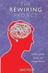David Moody - The Rewiring Project