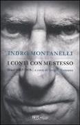 Indro Montanelli, Sergio Romano - I conti con me stesso. I diari 1957-1978