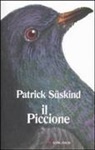 Patrick Süskind - Il piccione