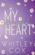 Whitley Cox - My Stupid Heart