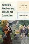 Amanda F Murphy, Amanda F. Murphy - Pushkin's Heroines and the Life-Art Connection