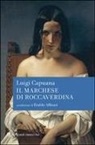Luigi Capuana - Il marchese di Roccaverdina