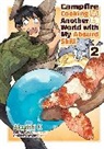 Ren Eguchi, Akagishi K, Chen Kevin - Campfire Cooking in Another World With My Absurd Skill: Volume 2 (Manga)