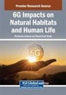 Shameemul Haque, Shashi Kant Singh - 6G Impacts on Natural Habitats and Human Life