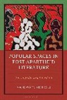 Nafeesa T Nichols, Nafeesa T. Nichols - Popular Spaces in Post-Apartheid Literature