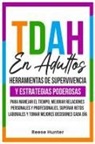 Reese Hunter - TDAH En Adultos