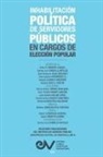 Carlos Luis Carrillo Artíles - INHABILITACIÓN POLÍTICA DE SERVIDORES PÚBLICOS EN CARGOS DE ELECCIÓN POPULAR