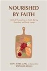 Stephanie Brown, Anna Marie Long - Nourished by Faith