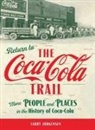 Larry Jorgensen - Return to the Coca-Cola Trail
