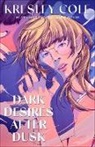 Kresley Cole, KRESLEY COLE - Dark Desires After Dusk