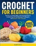 Karen Holt - Crochet for Beginners