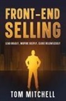 Tom Mitchell - Front-End Selling