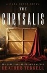 Heather Terrell - The Chrysalis