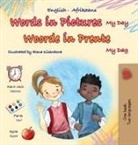 Kidkiddos Books - Words in Pictures - My Day (English Afrikaans Bilingual Children's Book)