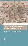 Susanne Hartner Gruss, Susanne Gruss, Marcus Hartner - Practices and Narratives of Early Modern Piracy Connecting the Seas, 15501800