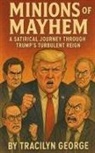 Tracilyn George - Minions of Mayhem