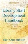 Mary Grace Flaherty - Library Staff Development Handbook