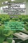 Tommaso Giardino - Giardinaggio Indoor e Idroponica