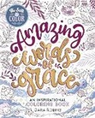 Sara Robins - Be Still & Color Amazing Words of Grace