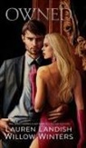 Lauren Landish, Willow Winters - Owned