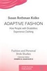 Susan Rothman Kolko, Joseph H. Hancock - Adaptive Fashion