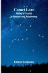 Edwin Emerson - Comet Lore
