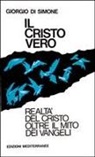 Giorgio Di Simone - Il cristo vero