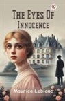 Maurice Leblanc - The Eyes Of Innocence