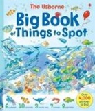Ruth Brocklehurst, Gillian Doherty, Anna Milbourne, Teri Gower - Big Book of Things to Spot