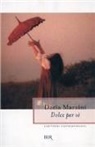Dacia Maraini - Dolce per sé