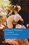 William Makepeace Thackeray - La fiera della vanità