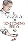 Antonio Bello - Il Vangelo di don Tonino Bello