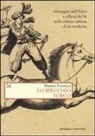 Marina Formica - Lo specchio turco. Immagini dell'altro e riflessi del sé nella cultura italiana d'età moderna