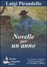 Luigi Pirandello, Claudio Carini - Novelle per un anno letto da Claudio Carini. Audiolibro. CD Audio formato MP3 (Audiolibro)
