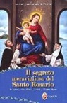 Louis-Marie (santo) Grignion de Montfort - Il segreto meraviglioso del santo rosario