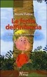 Nicole Fabre - Le ferite dell'infanzia. Esprimerle, comprenderle, superarle