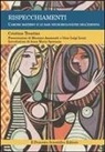 Cristina Trentini - Rispecchiamenti. L'amore materno e le basi neurobiologiche dell'empatia