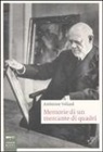 Ambroise Vollard - Memorie di un mercante di quadri